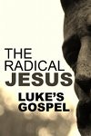 The Radical Jesus