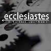 Ecclesiastes - Living life backwards