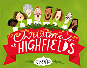 Christmas at Highfields