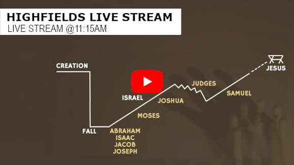 Highfields Livestream 11:15am