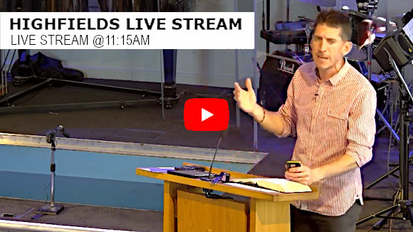 Highfields Livestream 11:15am