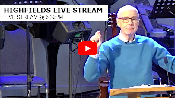 Highfields Live Stream 6:30pm Highfields Live Stream 6:30pm