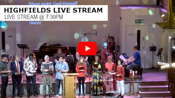 Highfields Live Stream 7:30pm