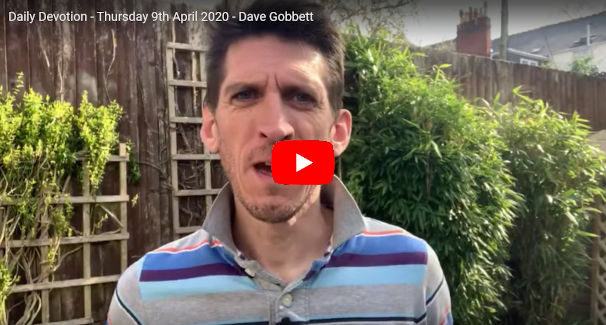 Daily Devotional Dave Gobbett