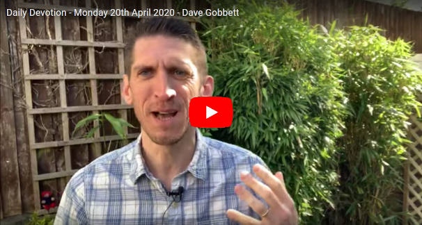 Daily Devotional Dave Gobbett