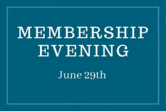 Membership Evening