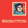 Reformation 500: Sola Scriptura